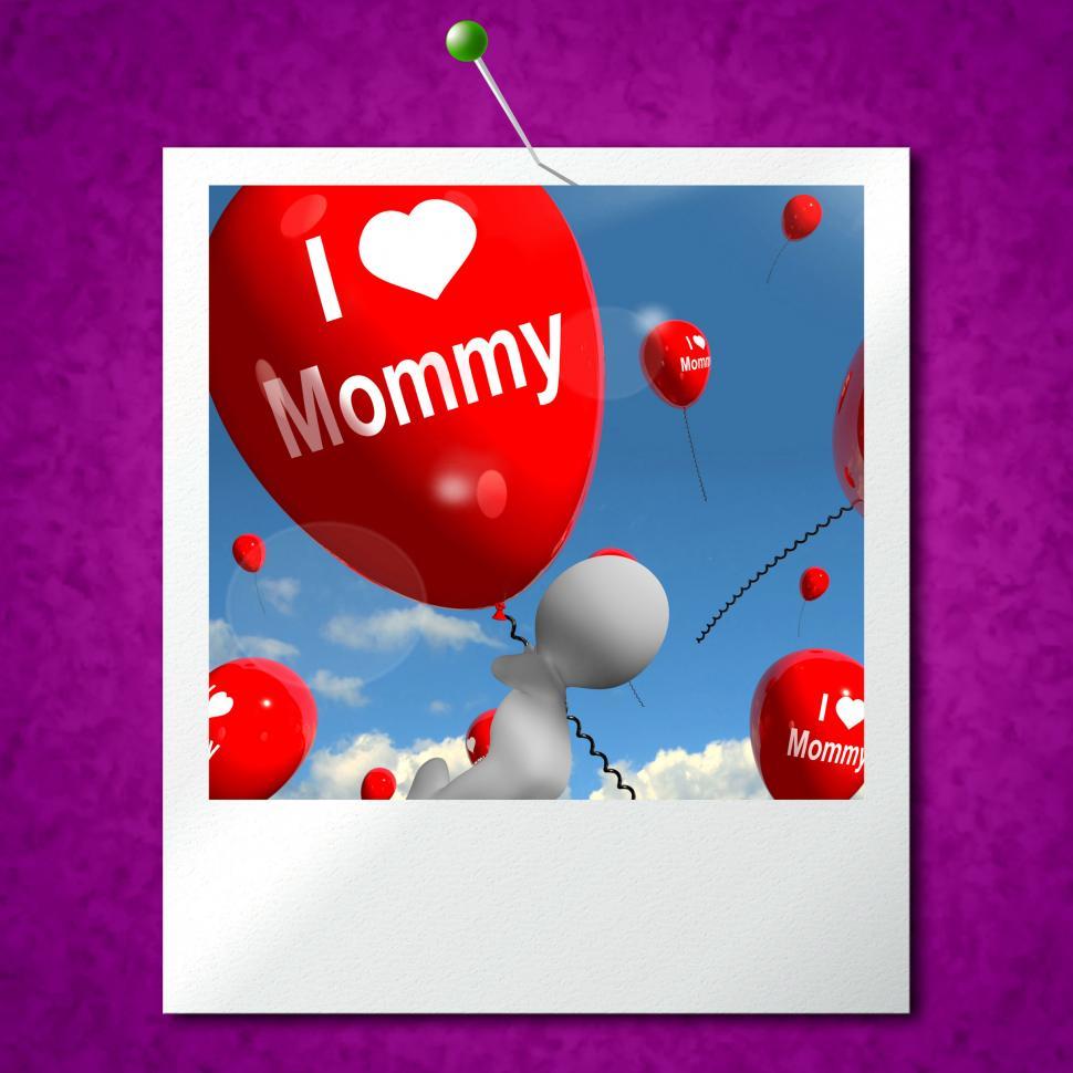 Free Image of I Love Mommy Photo Balloons Shows Affectionate Feelings for Moth 