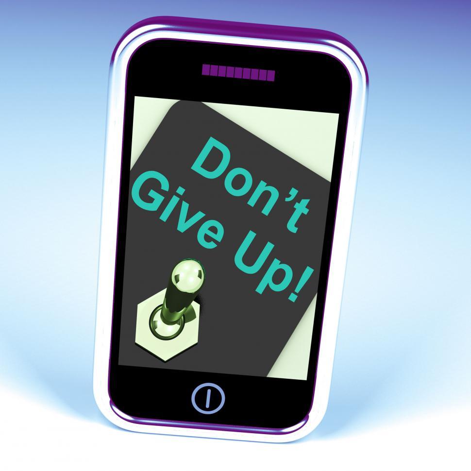 Free Image of Don t Give Up Switch Shows Determination Persist And Persevere 