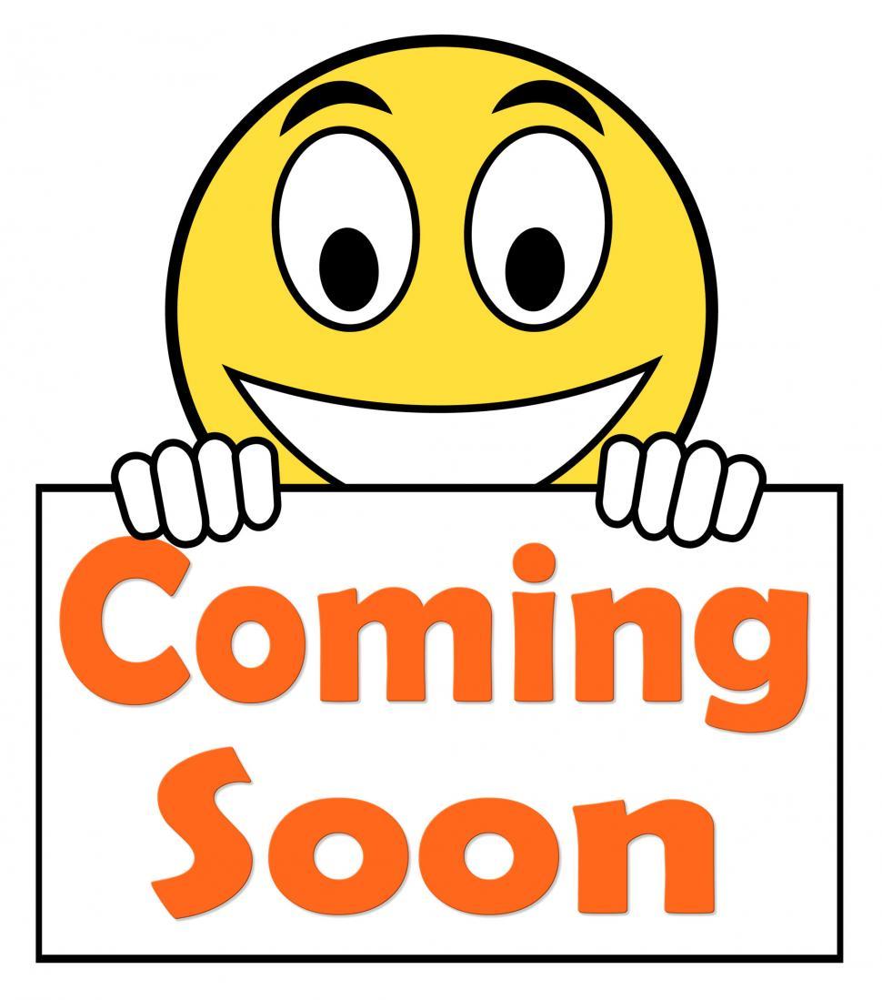 Free Image of Coming Soon On Sign Shows Arriving Products Or New Arrivals 