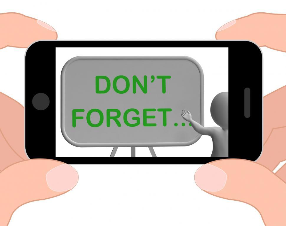 Free Image of Don t Forget Phone Shows Remembering Tasks And Recalling 