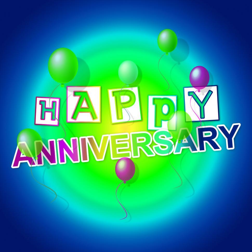 Free Image of Happy Anniversary Indicates Congratulating Cheerful And Celebrat 