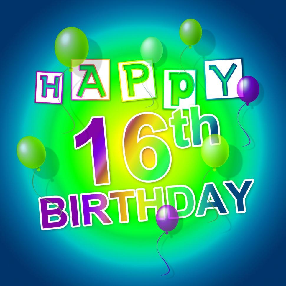 Free Image of Happy Birthday Means Six Teen And 16Th 