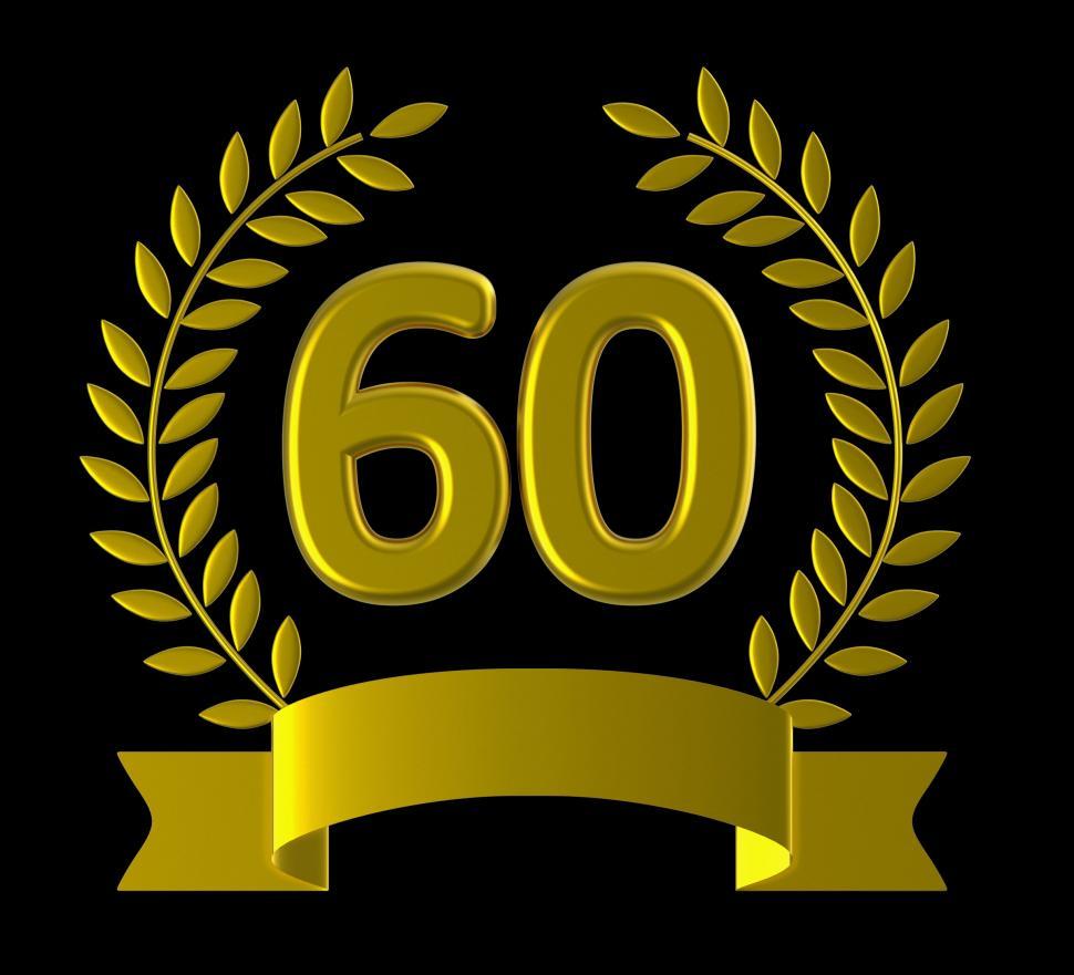 Free Image of Sixtieth Birthday Shows Happy Anniversary And 60Th 