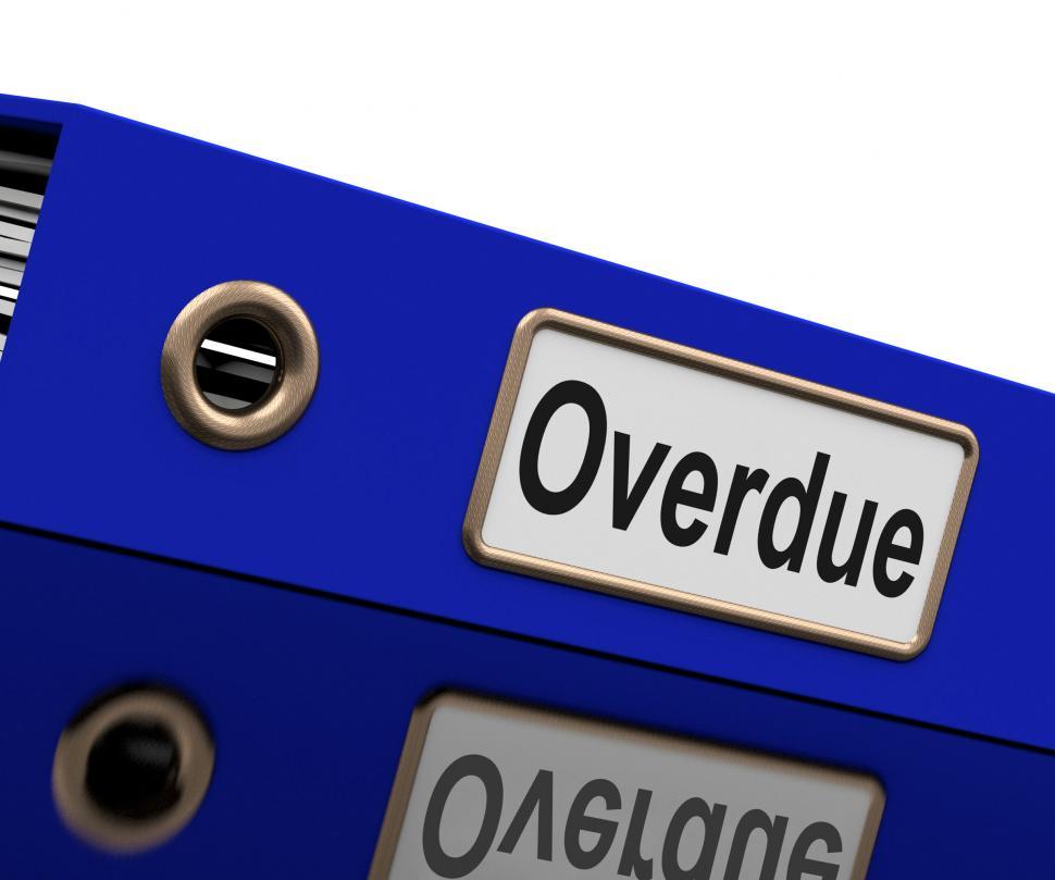 Free Image of File Overdue Represents Behind Time And Administration 