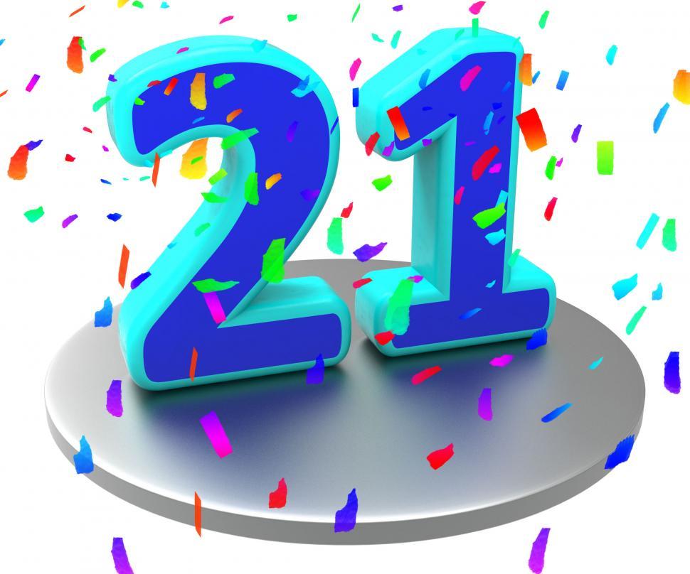 Free Image of Twenty First Indicates Birthday Party And 21St 