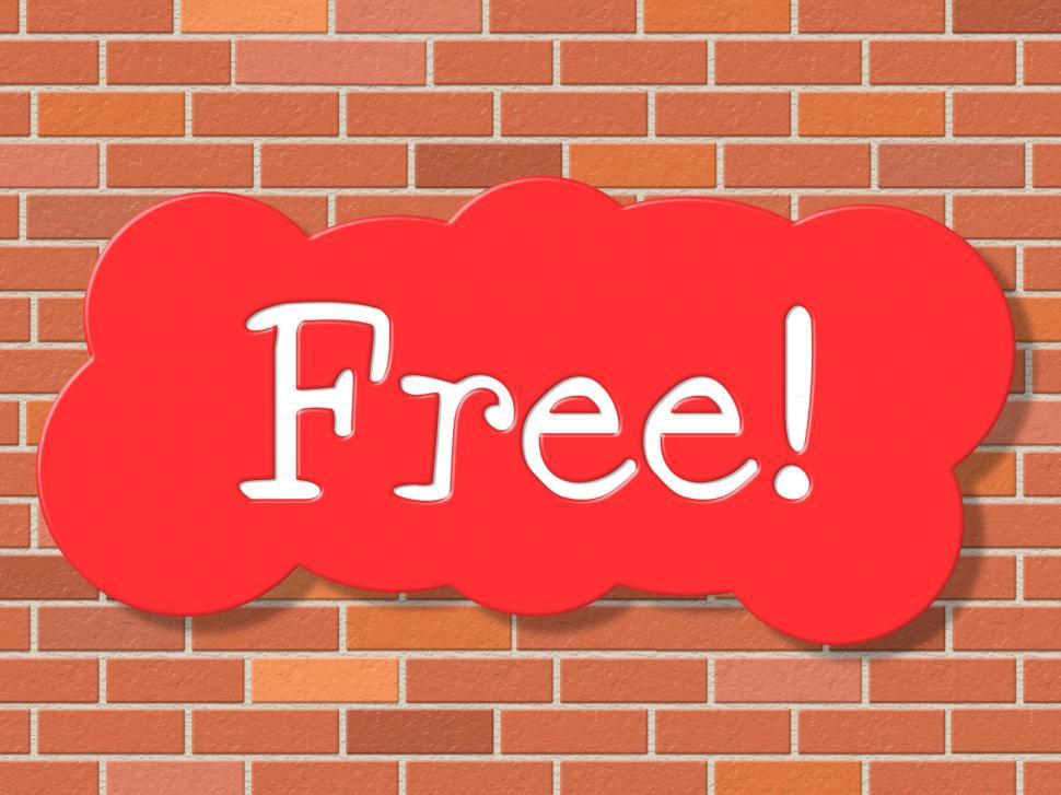 Free Image of Free Sign Shows With Our Compliments And Display 