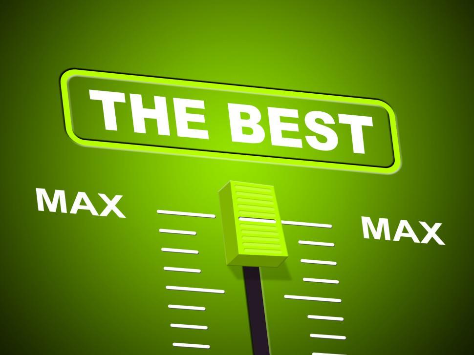 Free Image of Best Max Represents Upper Limit And Ceiling 