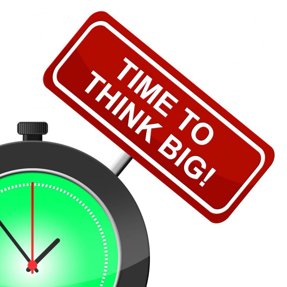 Free Image of Think Big Indicates Contemplate Reflect And Reflecting 