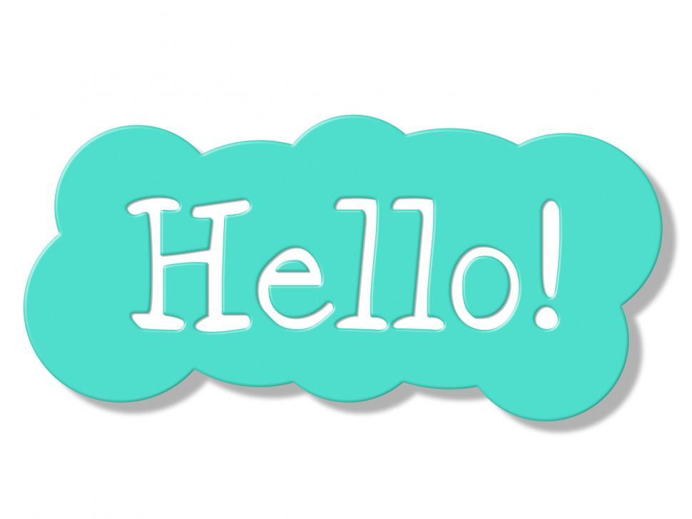 Free Image of Hello Sign Shows How Are You And Display 