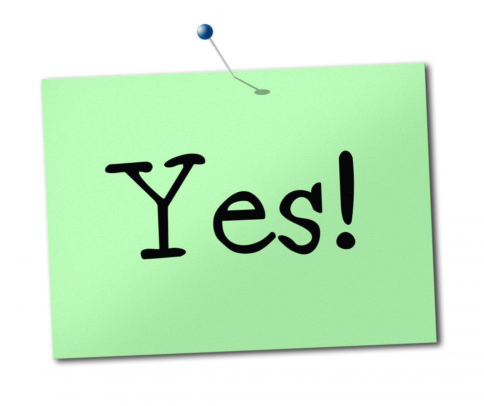 Free Image of Yes Sign Shows All Right And Agree 