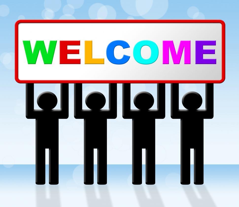Free Image of Welcome Hello Indicates How Are You And Arrival 