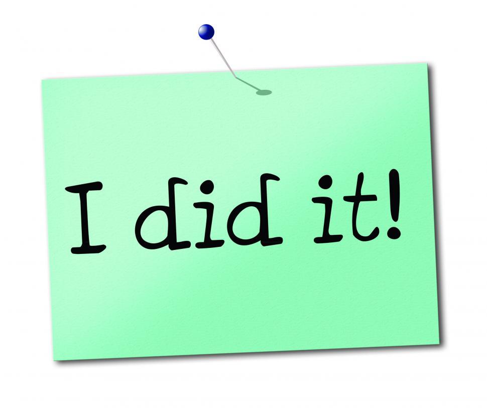Free Image of I Did It Shows Message Advertisement And Succeed 