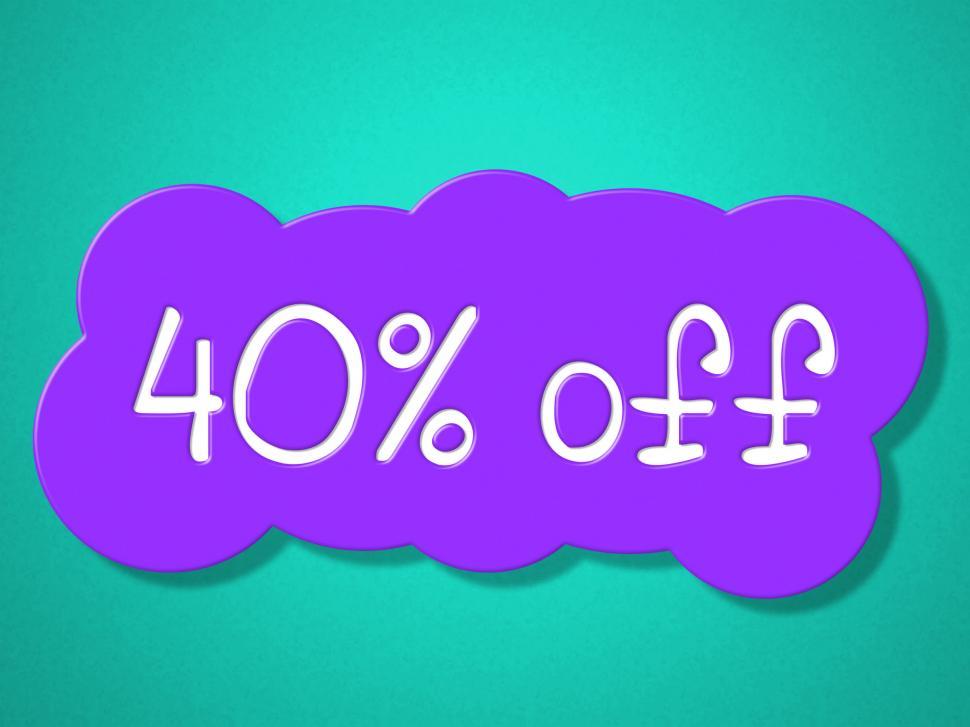 Free Image of Forty Percent Off Shows Discounts Sales And Sale 