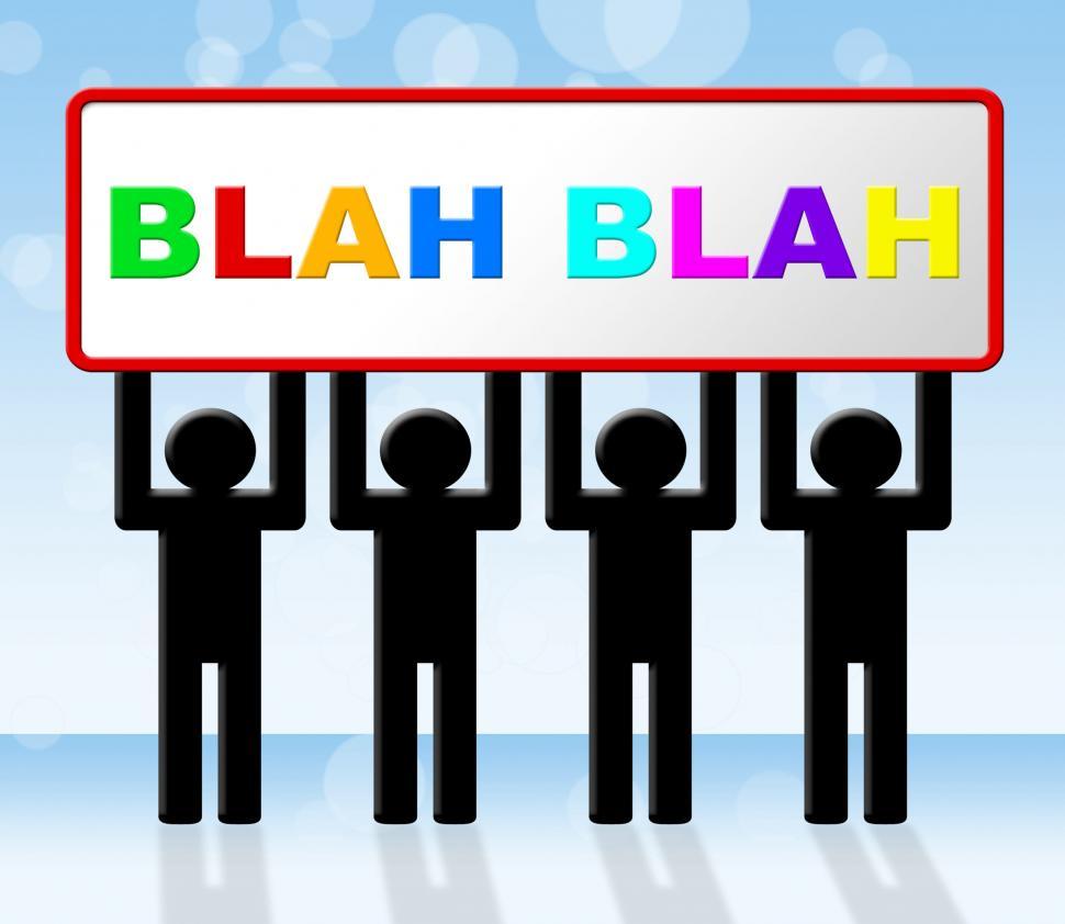 Free Image of Blah Speak Represents Dialog Conversation And Dialogue 
