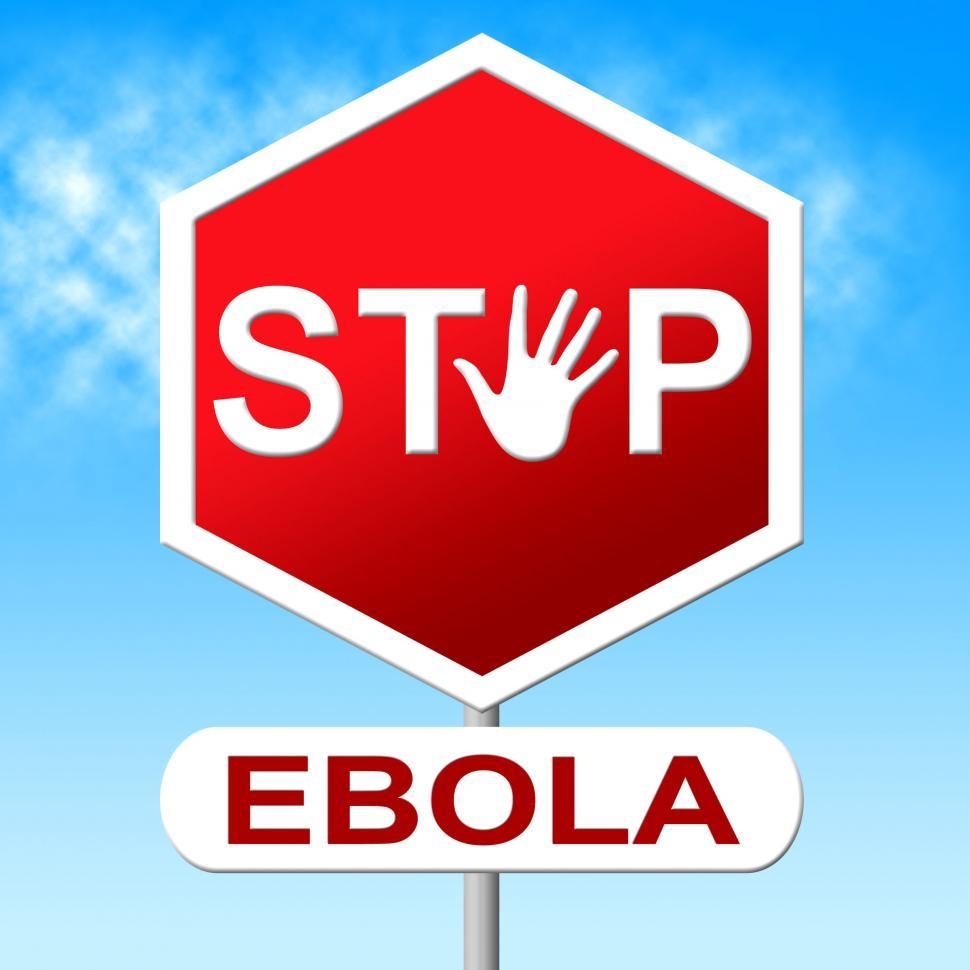 Free Image of Stop Ebola Means Disease Outbreak And Restriction 