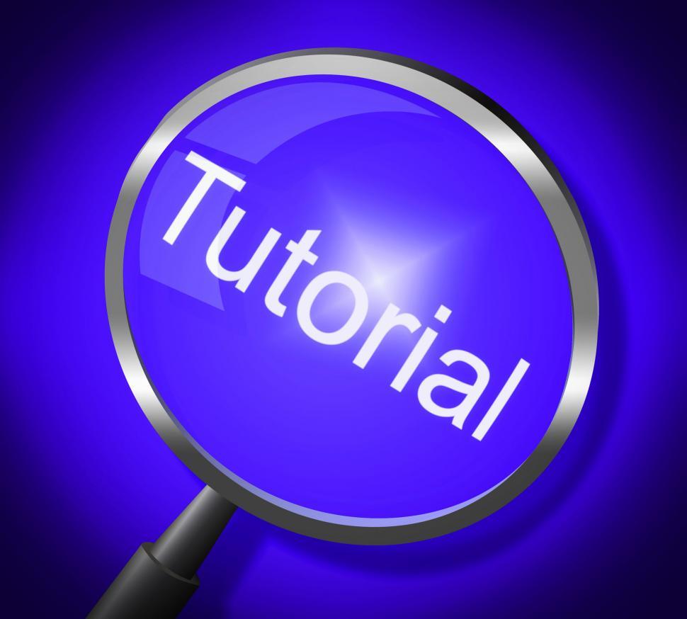 Free Image of Tutorial Magnifier Indicates Training Learning And School 