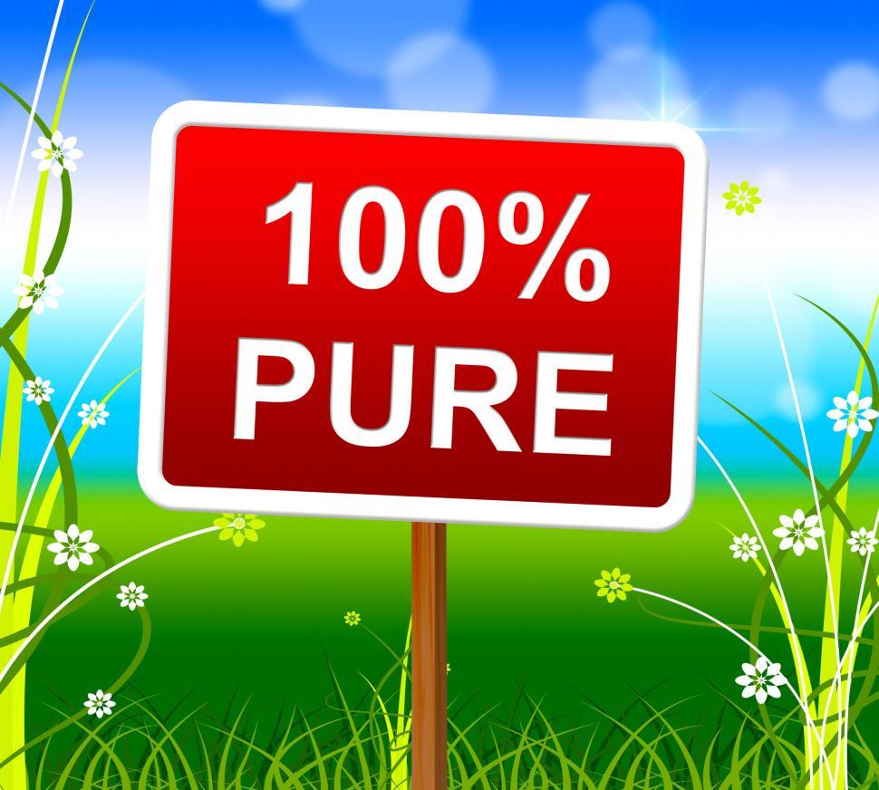 Free Image of Hundred Percent Pure Means Display Completely And Uncorrupted 