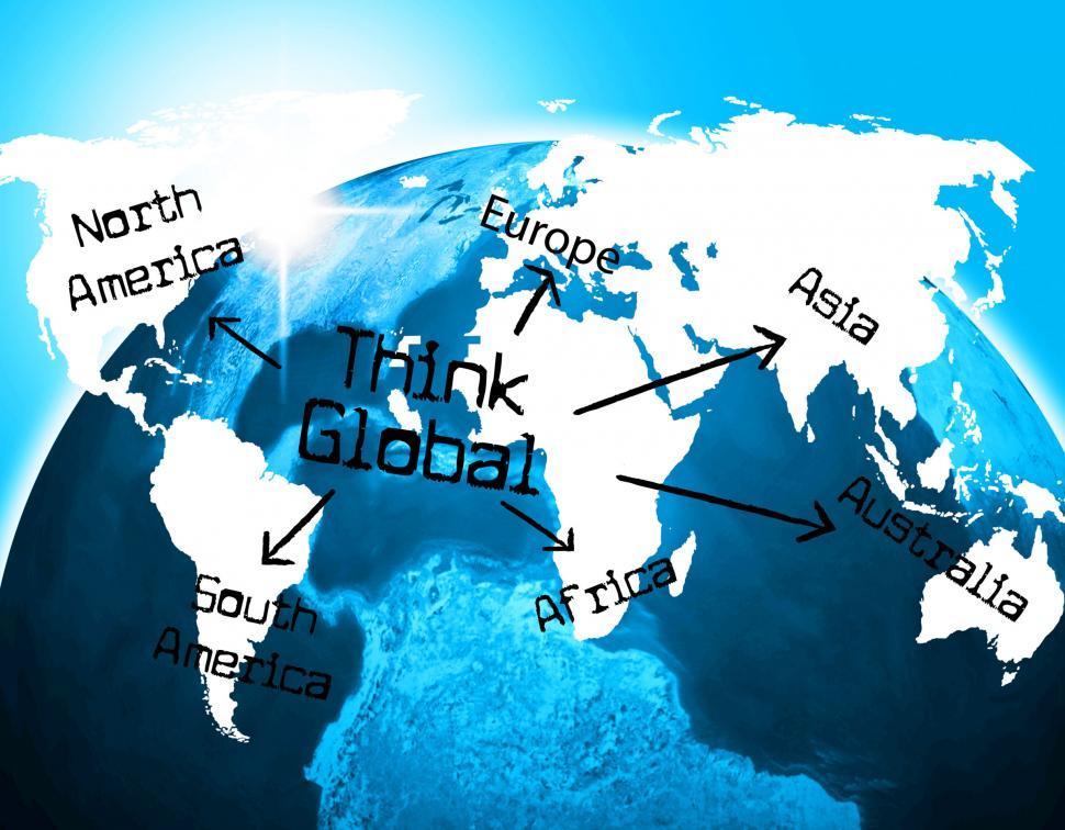 Free Image of Think Global Means About Considering And Reflection 