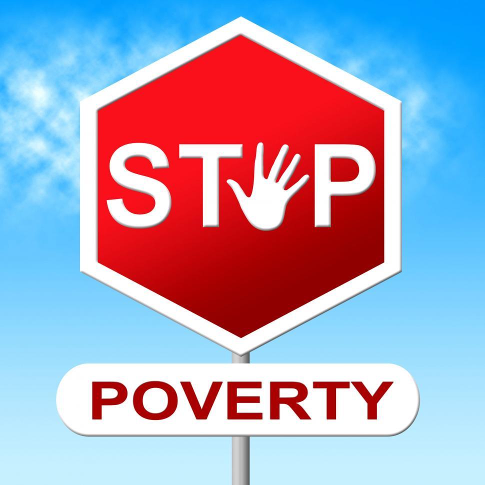 Free Image of Poverty Stop Means Warning Sign And Control 