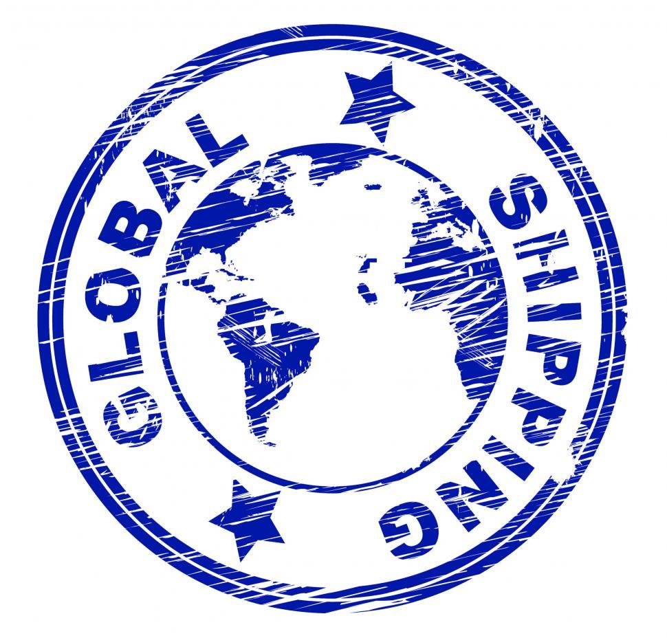 Free Image of Global Shipping Shows Globe Globalisation And Deliver 