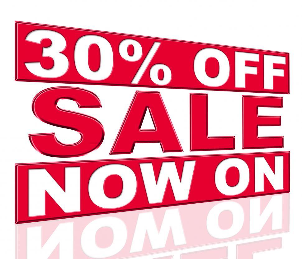 Free Image of Thirty Percent Off Represents At This Time And Clearance 