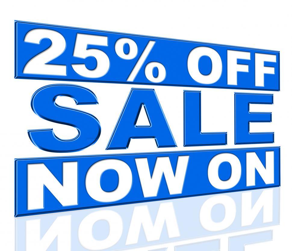 Free Image of Twenty Five Percent Indicates At This Time And Clearance 