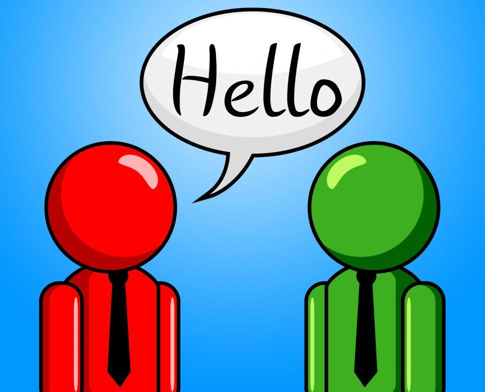 Free Image of Hello Conversation Means How Are You And Consultation 