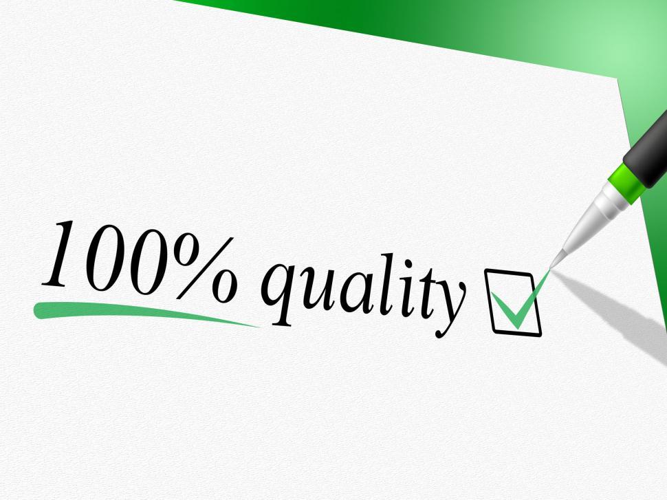 Free Image of Hundred Percent Quality Represents Approve Completely And Perfec 