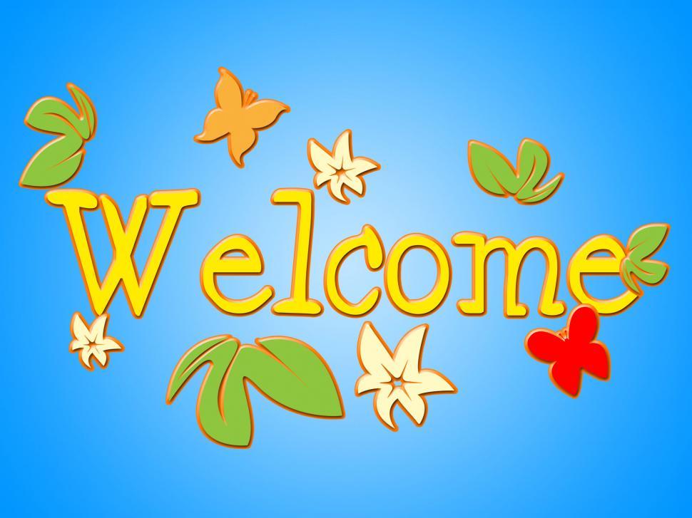 Free Image of Welcome Message Shows Contact Arrival And Invitation 
