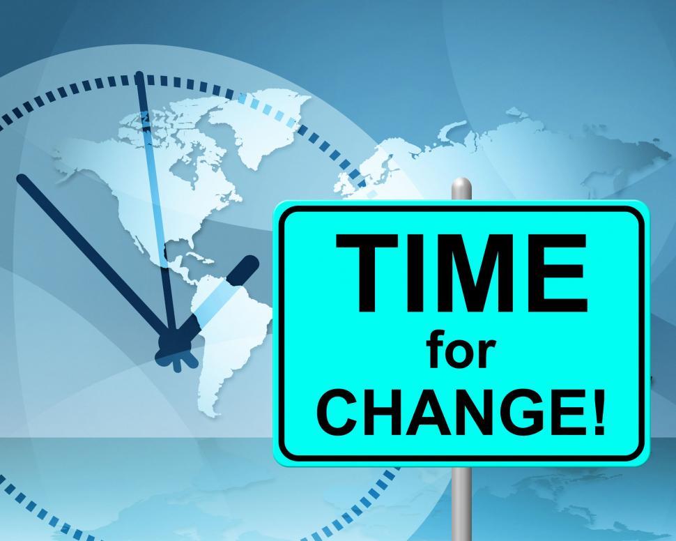 Free Image of Time For Change Means At The Moment And Changing 