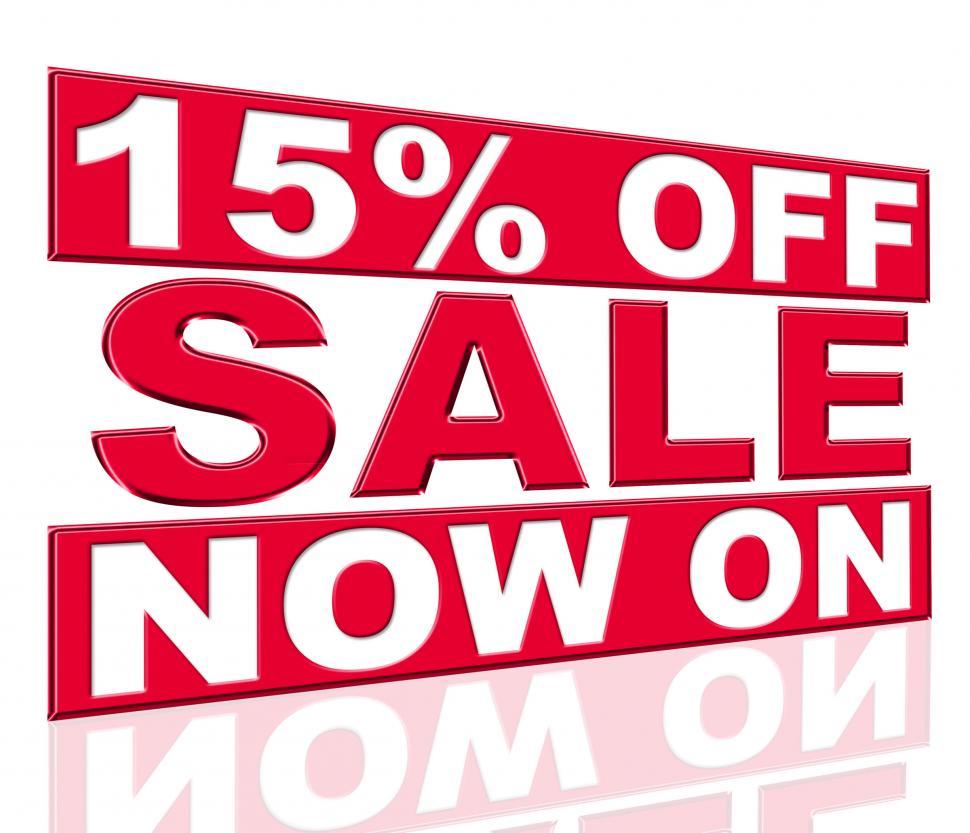 Free Image of Fifteen Percent Off Shows At This Time And Closeout 