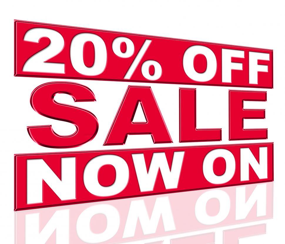 Free Image of Twenty Percent Off Indicates At This Time And Clearance 