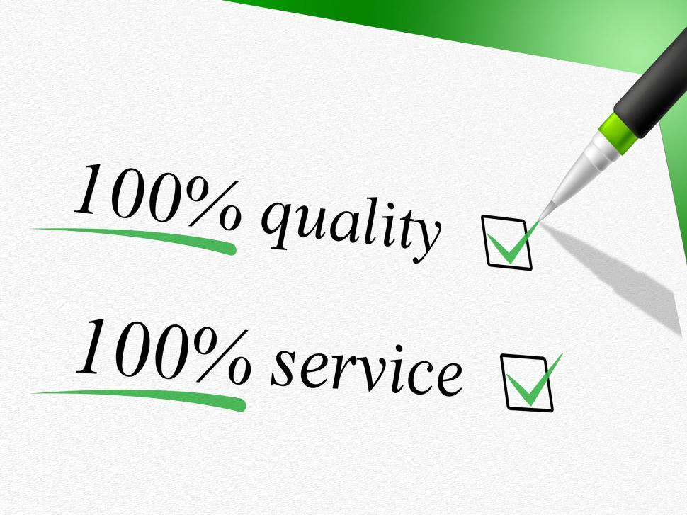 Free Image of Quality And Service Represents Hundred Percent And Absolute 