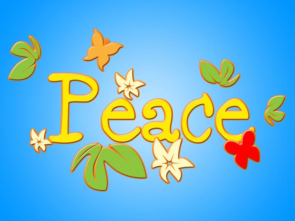 Free Image of Peace Message Shows Love Not War And Bloom 