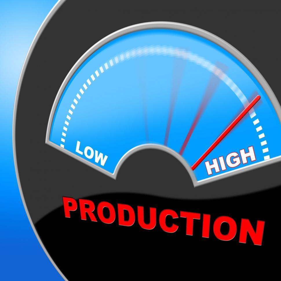 Free Image of High Production Indicates Made In And Excessive 