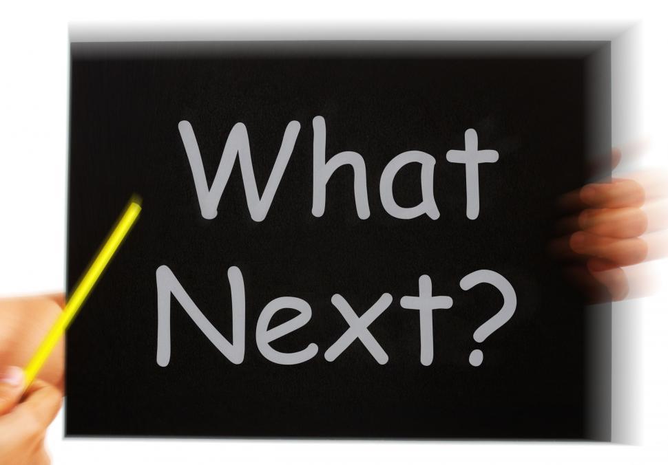 Free Image of What Next Message Means Following Steps And Planning 