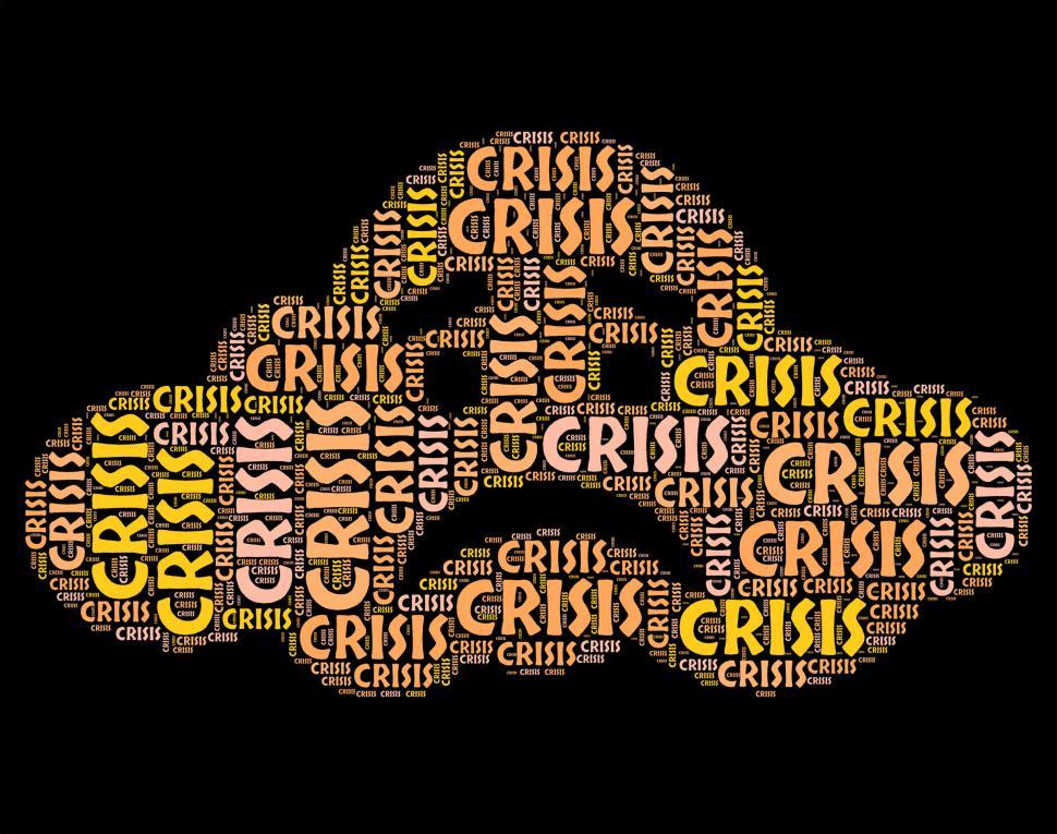 Free Image of Crisis Word Means Hard Times And Calamity 