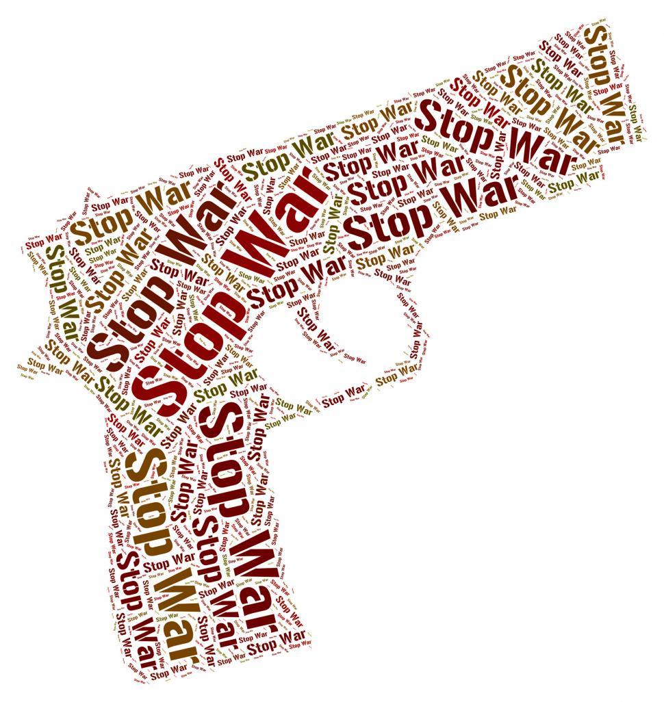 Free Image of Stop War Represents Warning Sign And Battle 