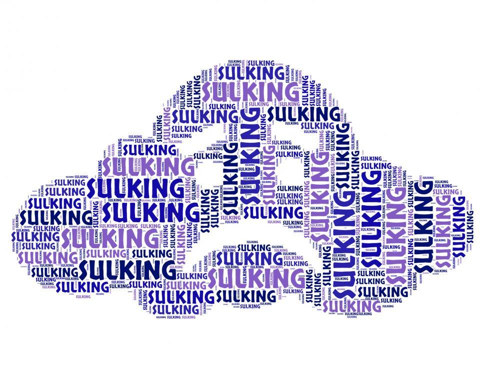 Free Image of Sulking Word Indicates Sullen Grudge And Pout 