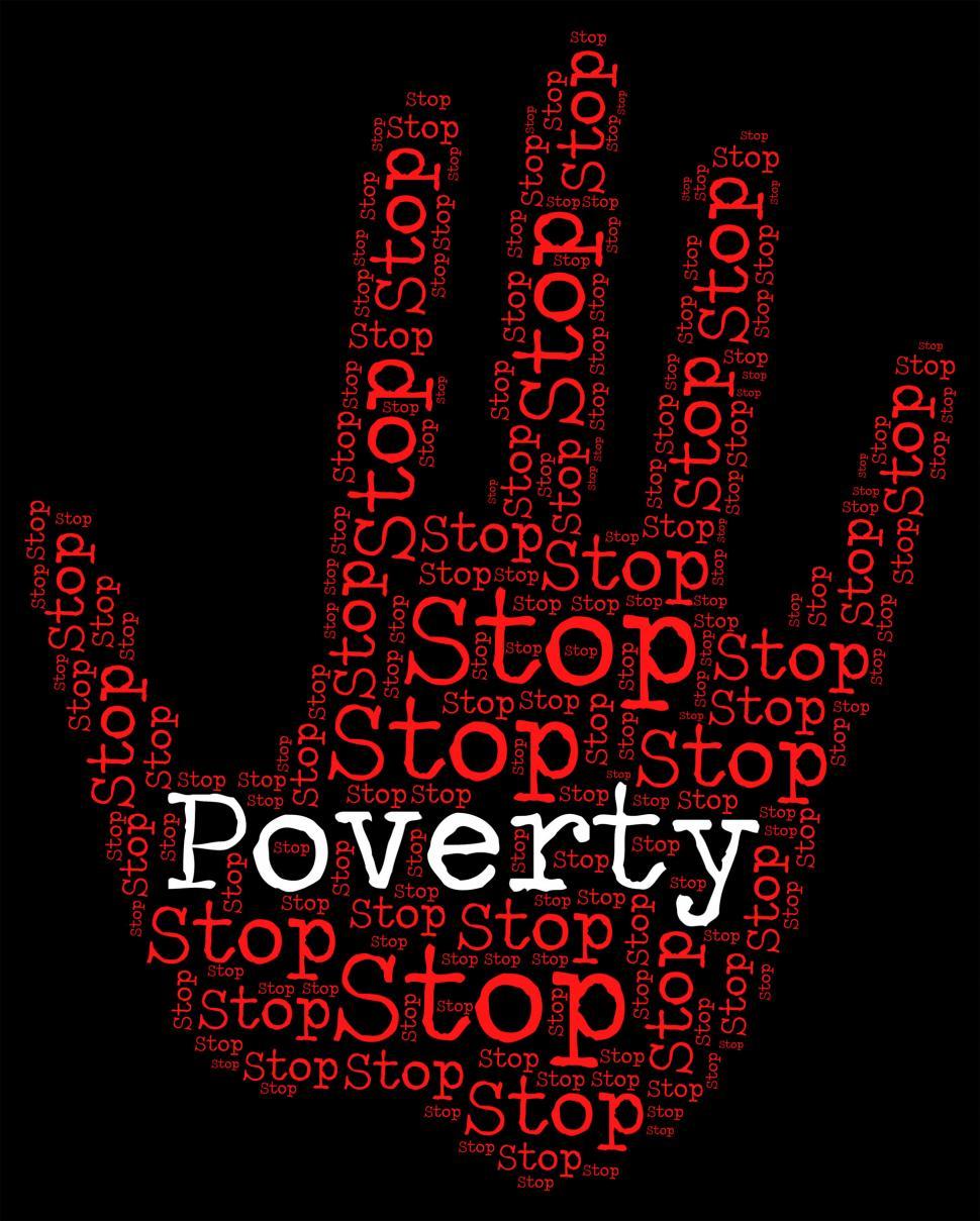 Free Image of Stop Poverty Means Warning Sign And Caution 