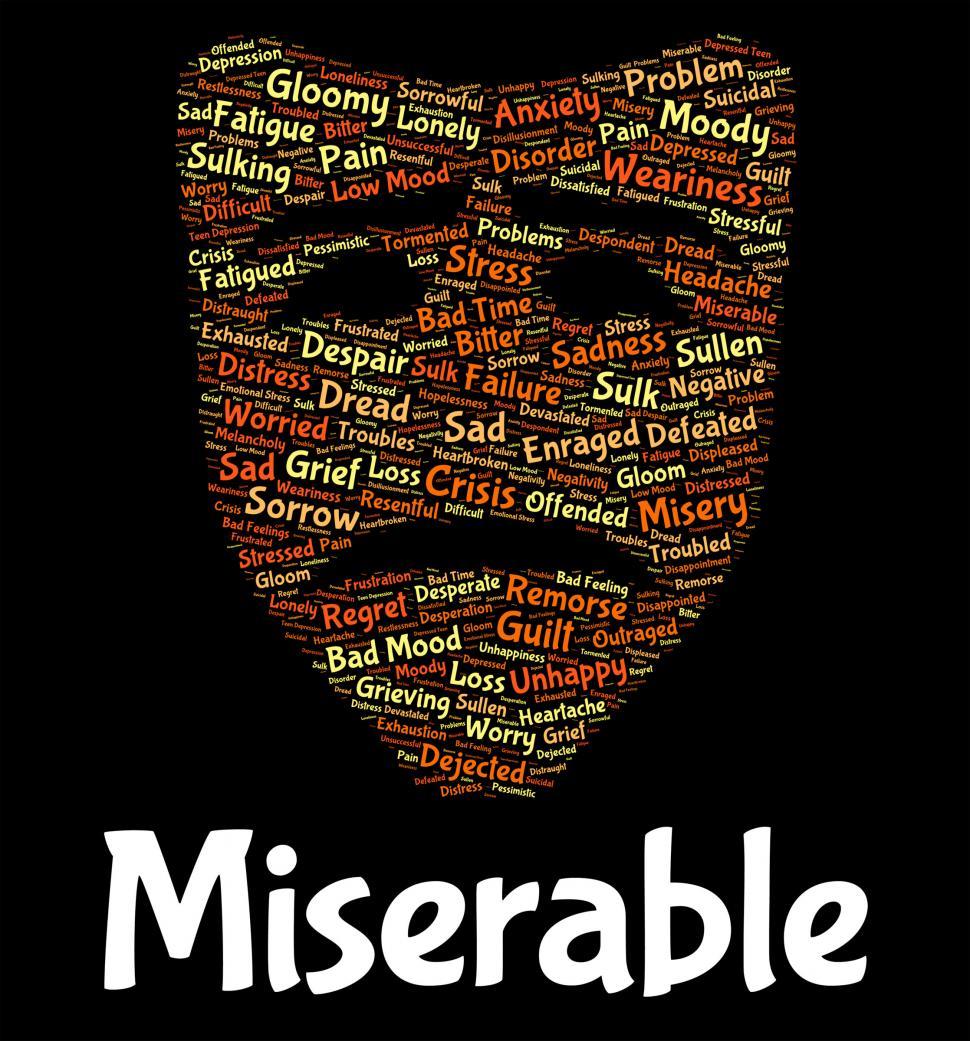 Free Image of Miserable Word Shows Low Spirited And Dejected 