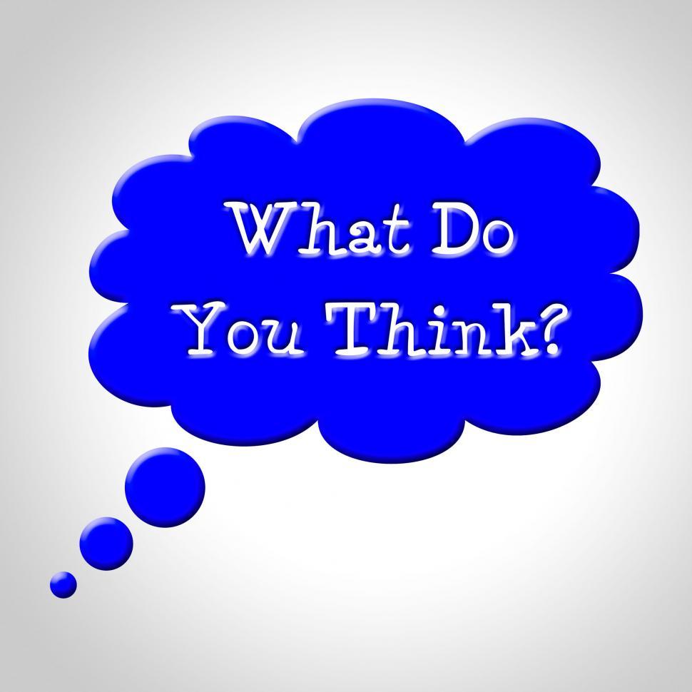Free Image of What You Think Shows Point Of View And Thought 