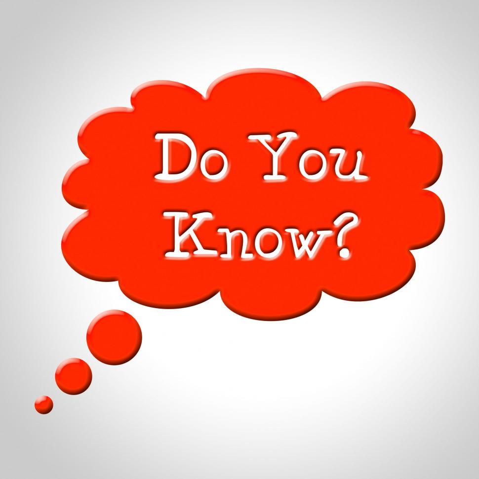 Free Image of Do You Know Indicates Proficiency Contemplating And Comprehensio 