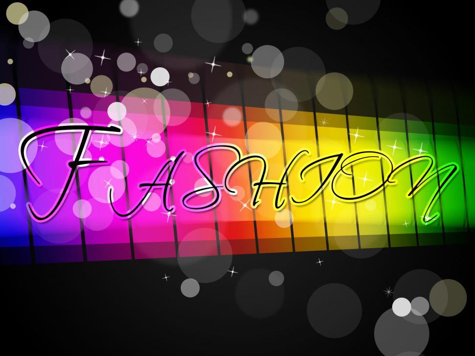 Free Image of Fashion Sign Means Trendy Vogue And Stylish 