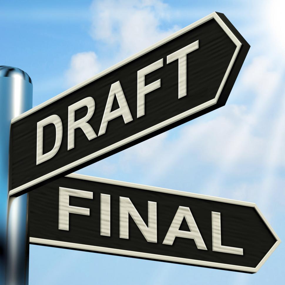 Free Image of Draft Final Signpost Means Writing Rewriting And Editing 