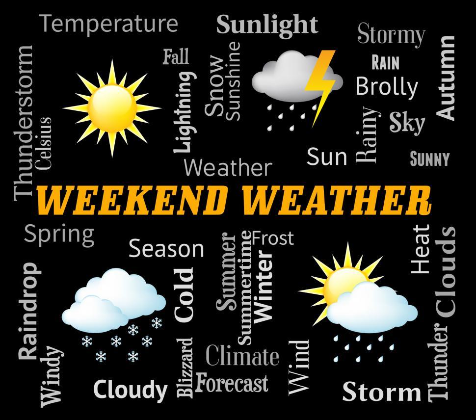 Free Image of Weekend Weather Means Saturday And Sunday Forecast 