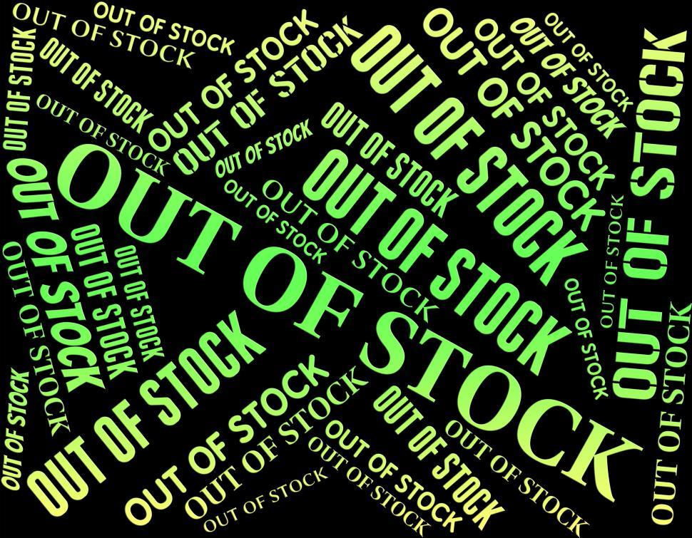Free Image of Out Of Stock Indicates No More And Buy 