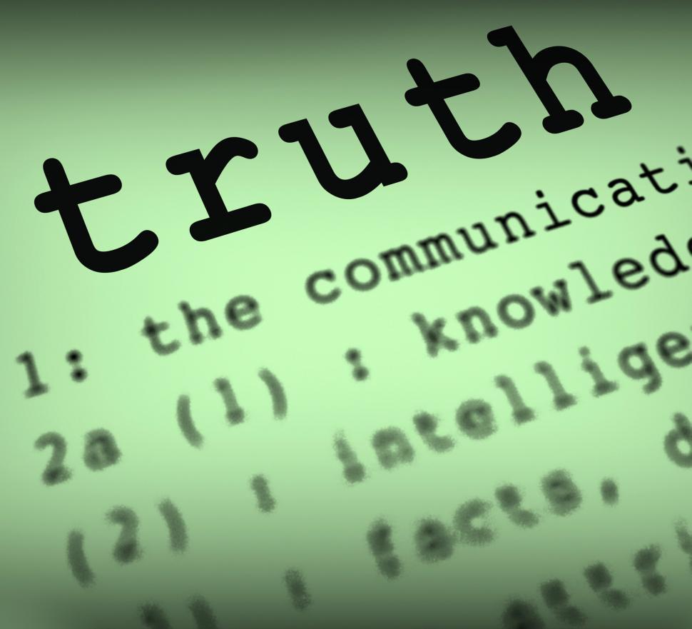 Free Image of Truth Definition Means True Honesty Or Veracity 