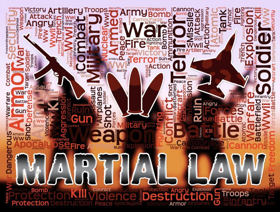 Free Image of Martial Law Means Civil Rights Stopped And Coups 