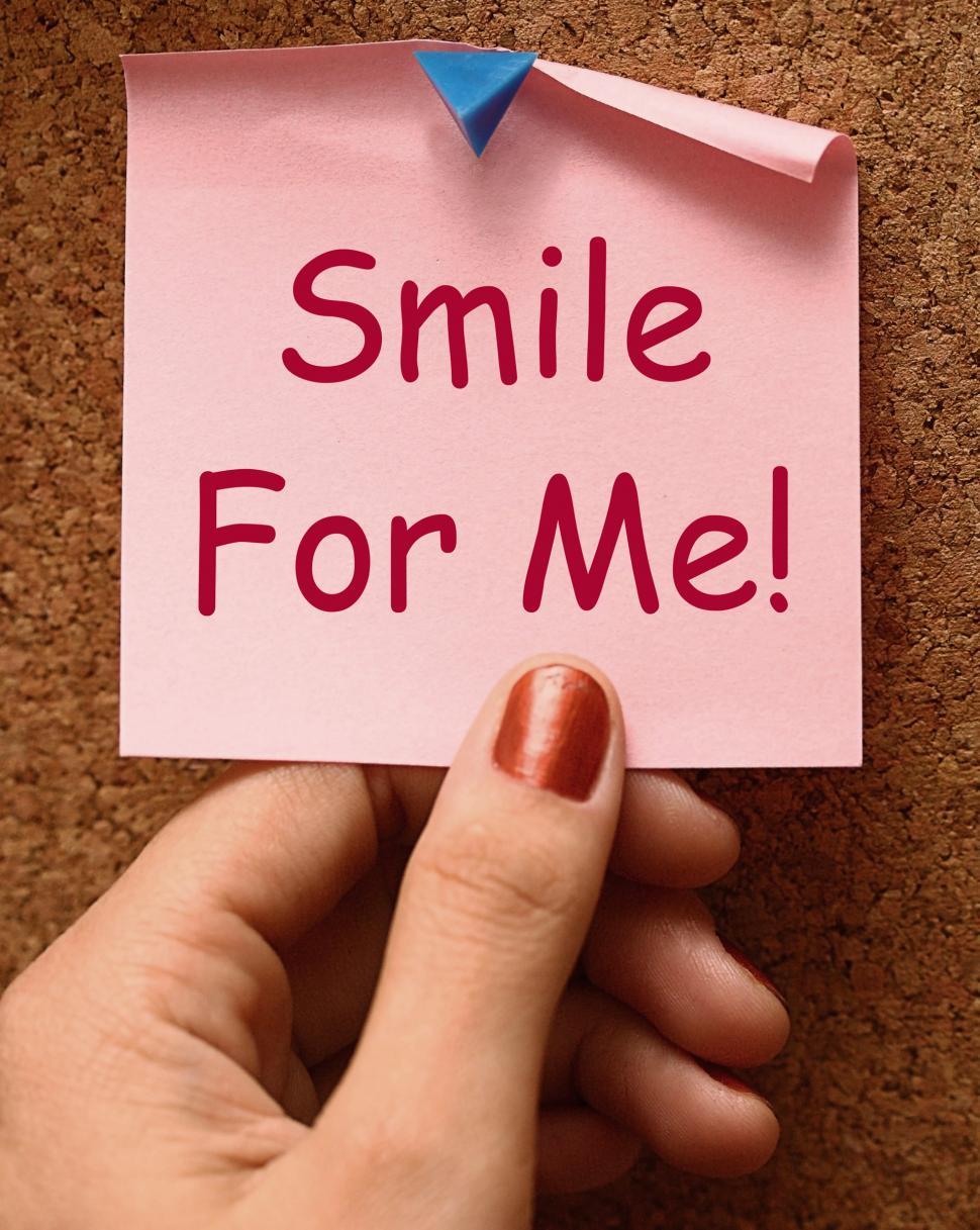 Free Image of Smile For Me Note Means Be Happy Cheerful 